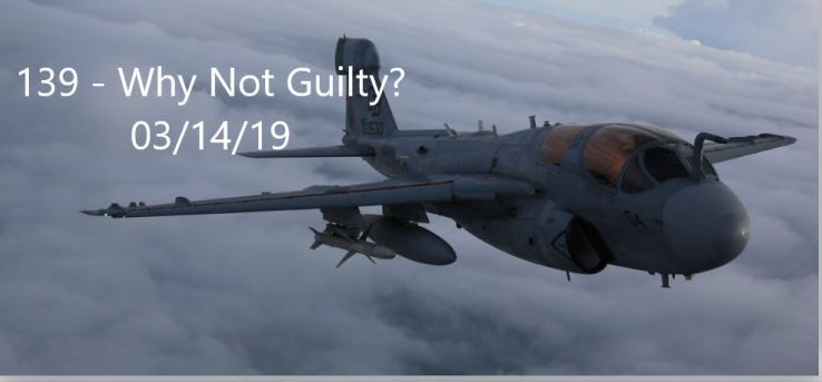 139 – Why Not Guilty