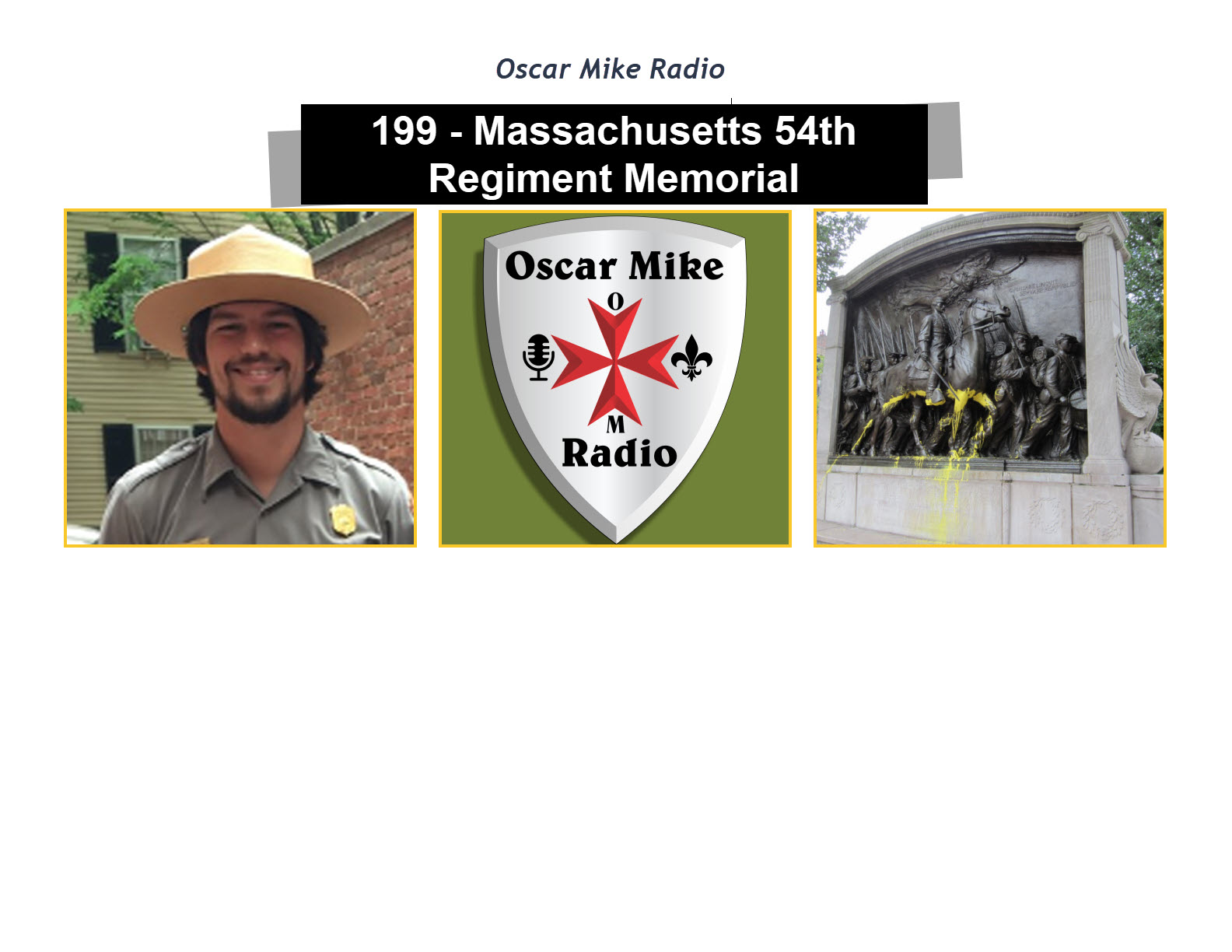 199 Massachusetts 54th Regiment The Shaw Memorial Oscar Mike Radio