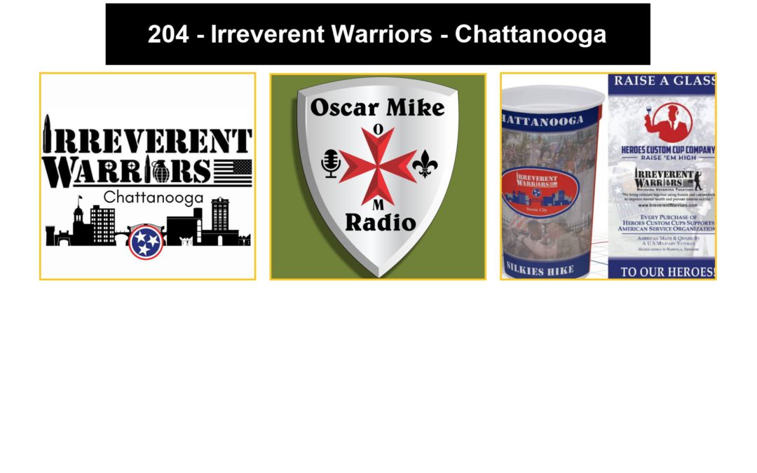 204 – Irreverent Warriors – Chattanooga