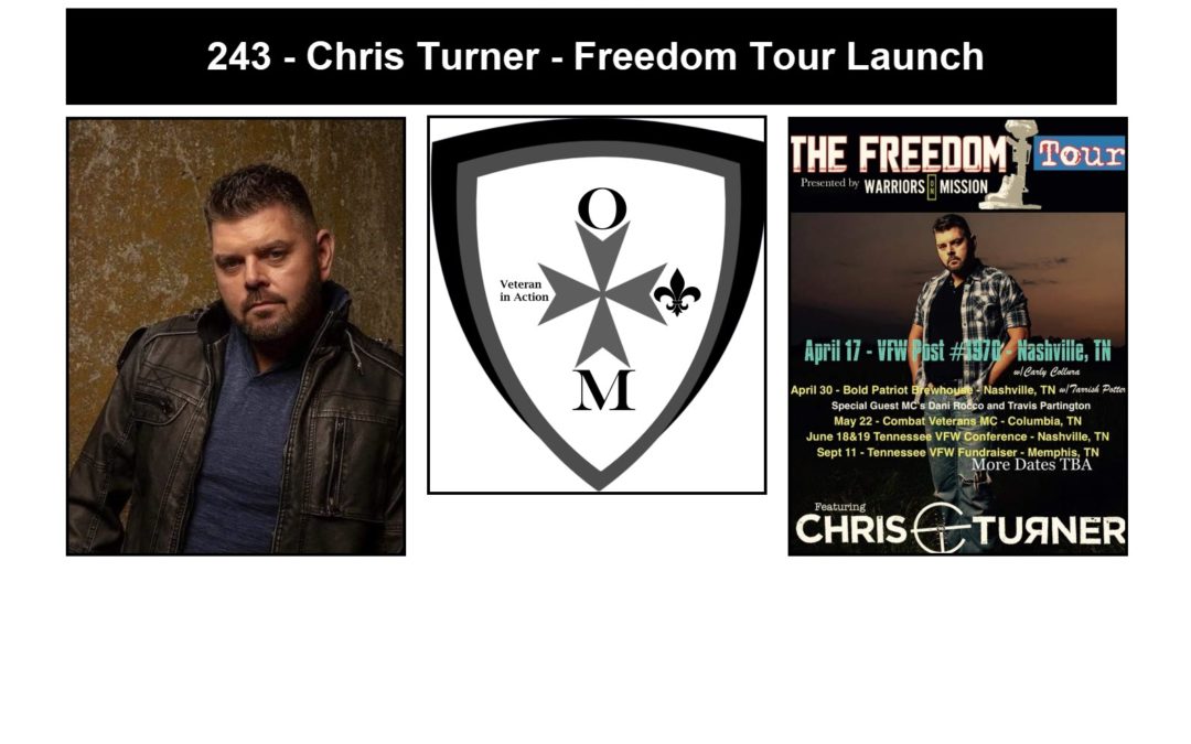 243 – Chris Turner – The Freedom Launch