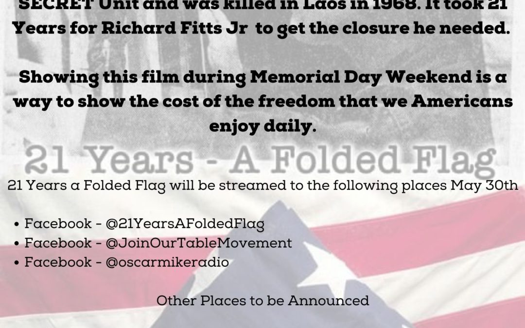 21 Years a Folded Flag Livestream – May 29th – 5 PM