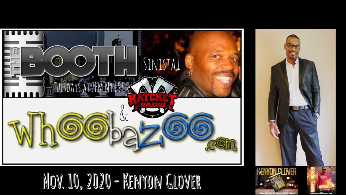 The Booth: Nov. 10, 2020 – Kenyon Glover (Faithful & Focused)